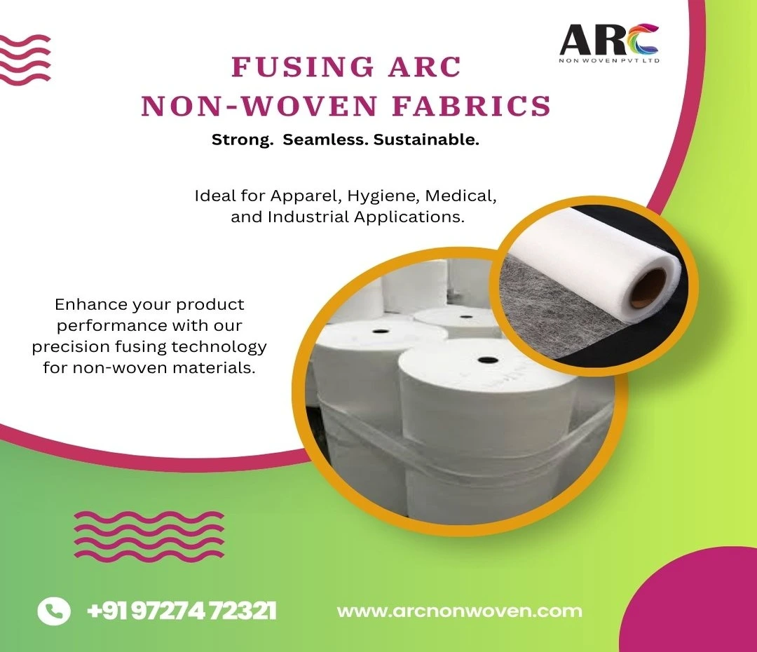 what-makes-arc-fusing-non-woven-fabrics-the-smart-choice-for-modern-manufacturers